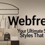 Webfreen.com Fashion: Your Ultimate Source for Styles That Inspire