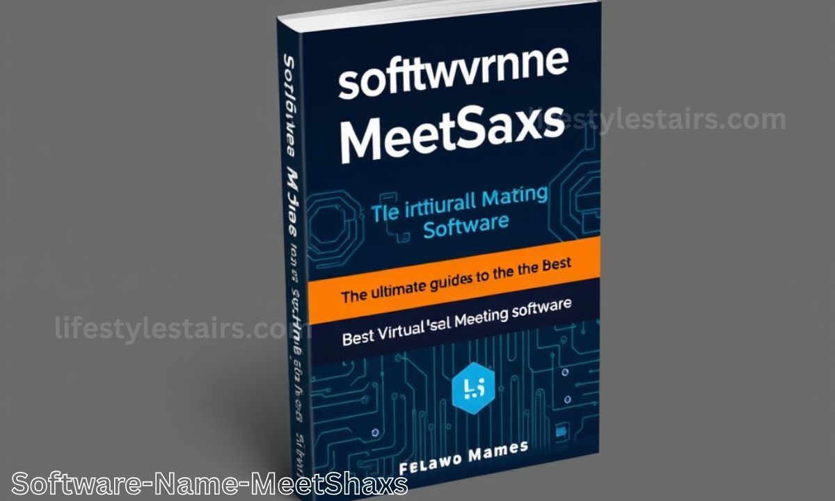 Software-Name-MeetShaxs The Ultimate Guide to the Best Virtual Meeting Software